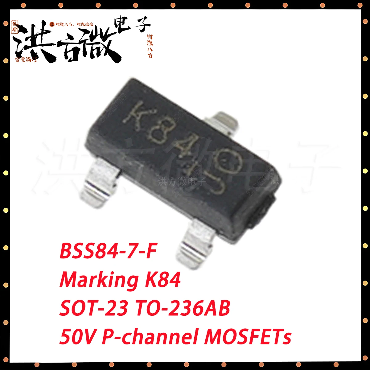 20PCS BSS84-7-F Marking K84 SOT-23 TO-236AB 50V 130mA 300mW 0.13A 0.3W 10Ω P-channel NEW Original Field-Effect Transistor MOSFET