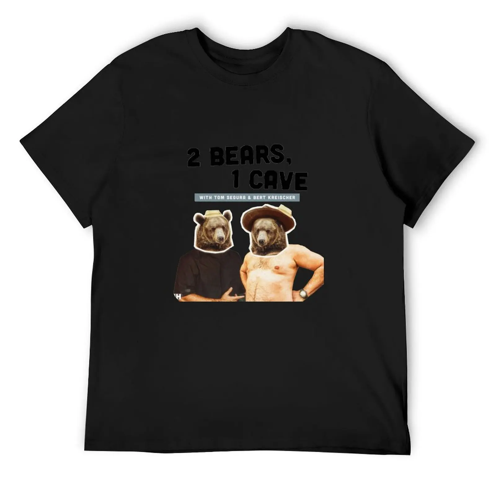 

2 Bears, 1 Cave Original Podcast T-Shirt luxury designer sports fans heavy weight t shirts for men