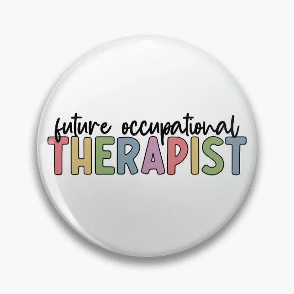 Future Occupational Therapist Colorful F  Soft Button Pin Badge Gift Cute Creative Collar Cartoon Decor Lover Hat Women