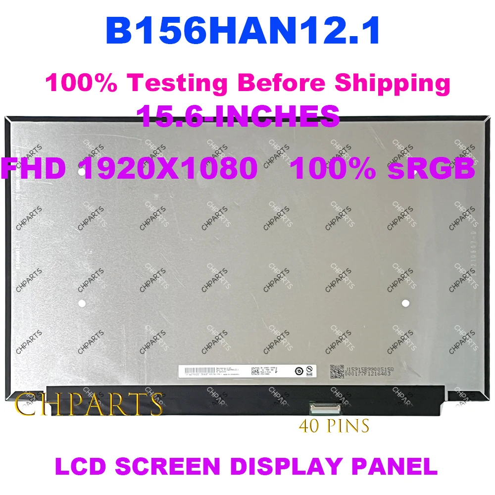 

15.6 Laptop LCD Screen 165HZ 40PINS 1080P 100%SRGB B156HAN12.1 FIT NV156FHM-NY7 NV156FHM-NY9 FOR DELL G15 5510 5515