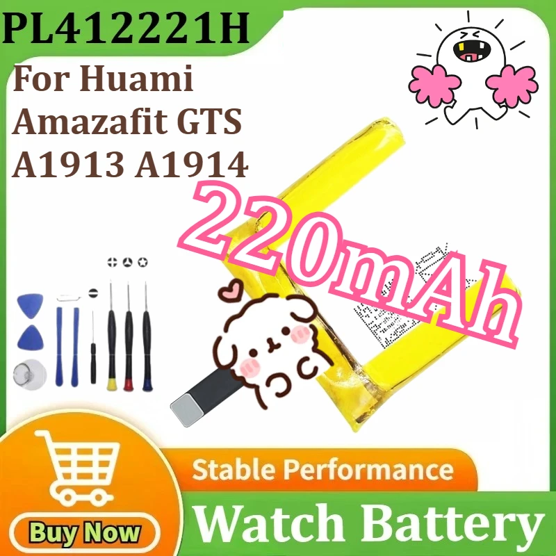 

PL412221H Battery For Huami Amazafit GTS A1913 A1914 Smart Watch Battery 220mAh +Tools