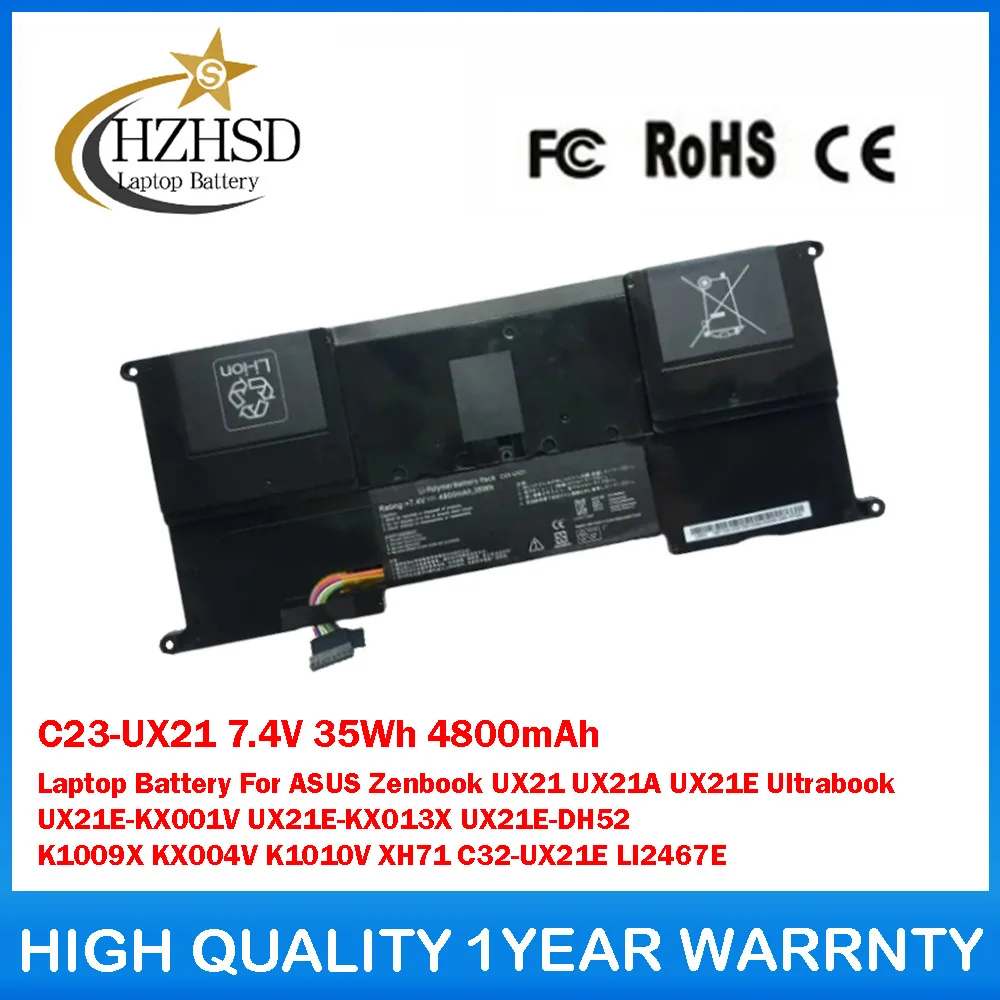 

C23-UX21 7.4V 35Wh 4800mAh Laptop Battery For ASUS Zenbook UX21 UX21A UX21E UX21E-KX001V UX21E-KX013X UX21E-DH52 K1009X KX004V