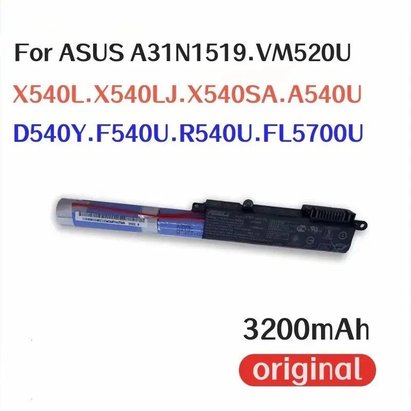 

100% Оригинальный аккумулятор 3200 мАч для ноутбука ASUS A31N1519 VM520U X540L X540LJ X540SA A540U D540Y F540U R540U FL5700U