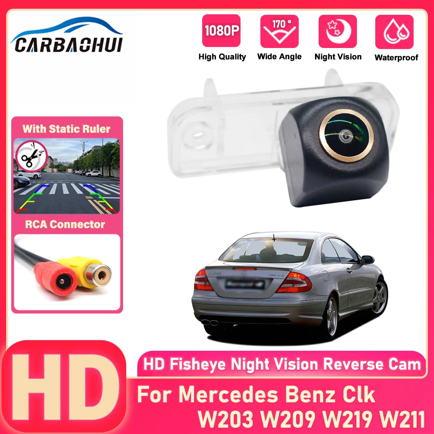 Cámara de visión trasera del vehículo para Mercedes Benz Clk W203 W209 W219 W211 coche HD visión nocturna CCD ojo de pez 170 °   Cámara de marcha atrás de estacionamiento