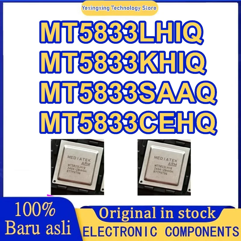 

MT5833LHIQ MT5833KHIQ MT5833SAAQ MT5833CEHQ BGA IC чип новый оригинальный на складе