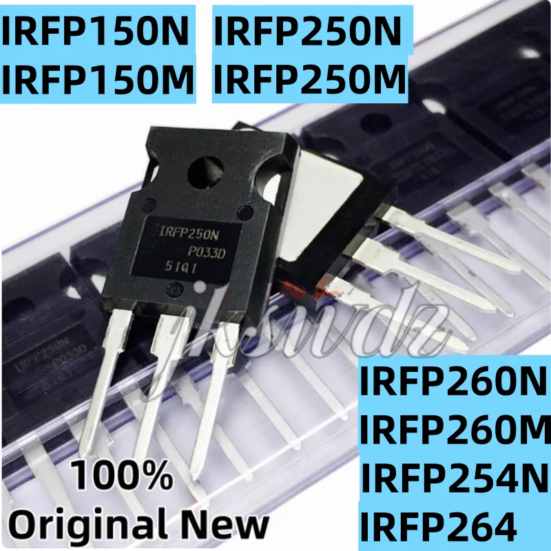 

5pcs 100% New Original IRFP150N IRFP250N IRFP250M IRFP260N IRFP260M IRFP254N IRFP264PBF TO-247
