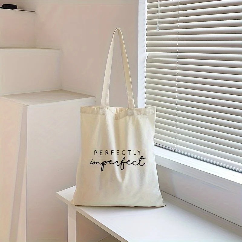 Perfectly Imperfect Print Canvas Tote Bag For Women Large Capacity Versatile For Shopping School Unisex Design Simple Style