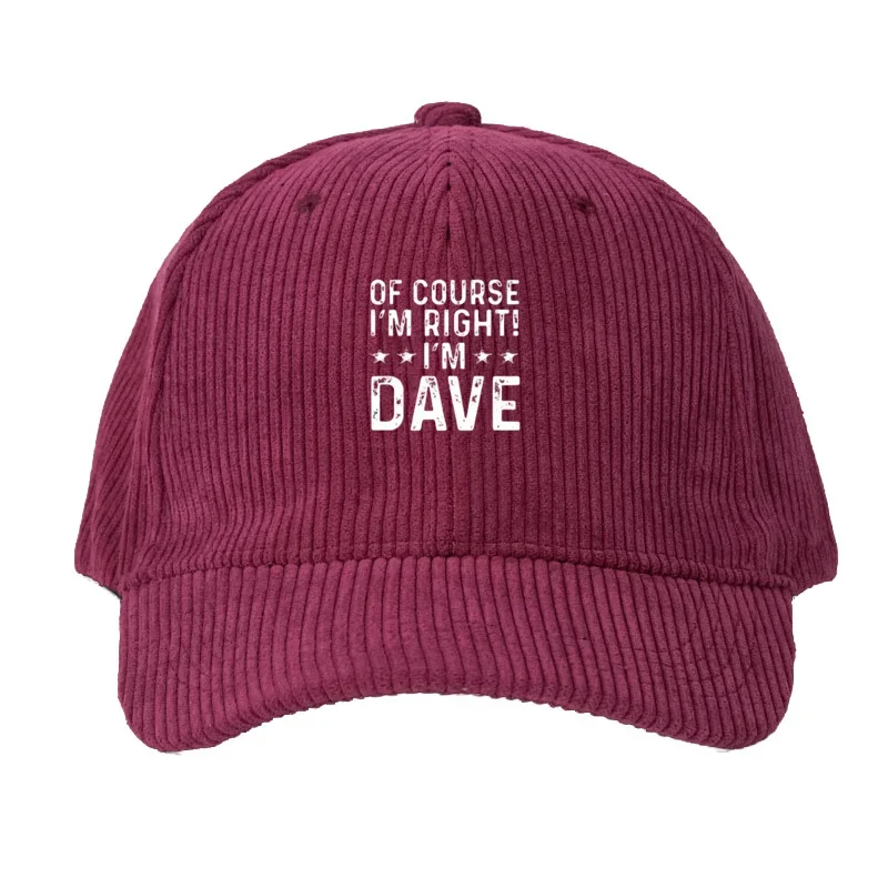 Customize Corduroy Baseball Cap Men Women Self-Confident Humor Adjustable Dad Cap Conversation Starter Gift Outdoor Streetwear