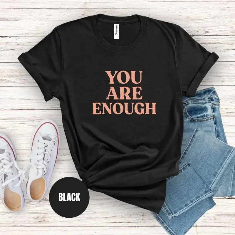 Affirmation Positive t-shirt citation de motivation auto-amour esthétique santé mentale typographie