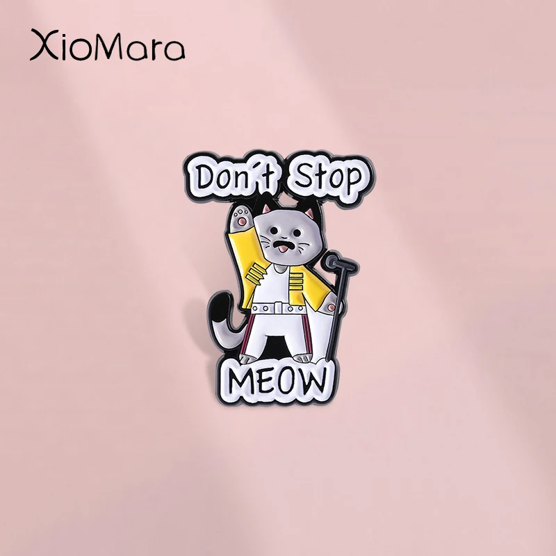 Эмалированная булавка Don't Stop Meow, классическая и модная брошь с изображением кота, певицы, животных, металлический значок с лацканами, аксессуары для рюкзака, изящные ювелирные изделия, подарок