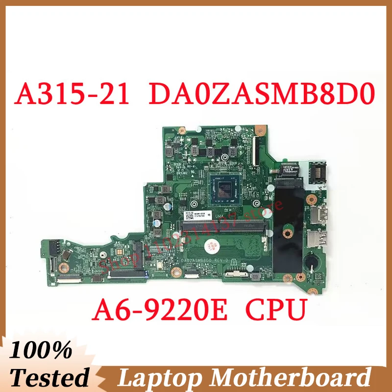 For Acer Aspier A314-21 A315-21 DA0ZASMB8D0 With A6-9220E CPU Mainboard NBGNV1100U Laptop Motherboard 100% Tested Working Well