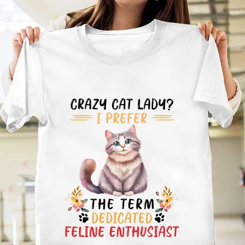 Women's New Funny Crazy Cat Lady Graphic Printed T-Shirt Casual Outdoor Fashion Cute Cat Short Sleeve Shirt