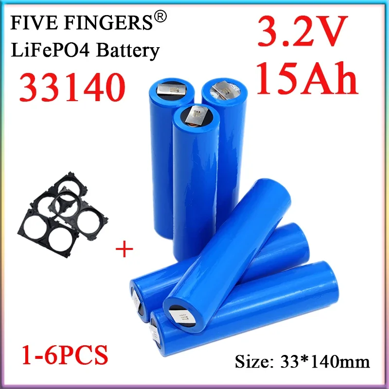 1-6PCS New 3.2V 15Ah 33140 Lifepo4 Battery Rechargeable Cells DIY 12V 24V 36V E-two wheelers Scooter Tricycle inverter +Bracket