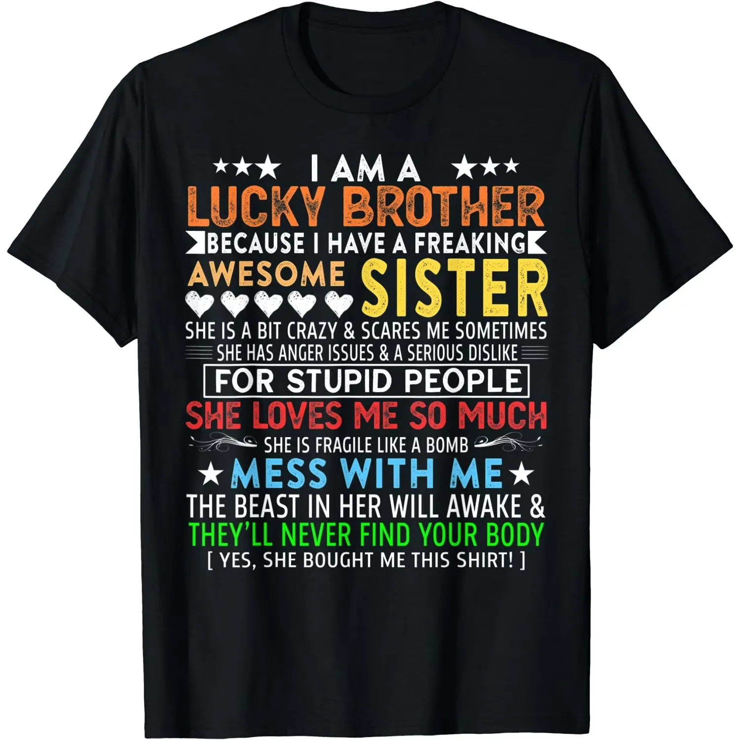Lucky Brother I Have A Freaking Awesome Sister Graphic Print Cotton T-Shirt Gift For Brother