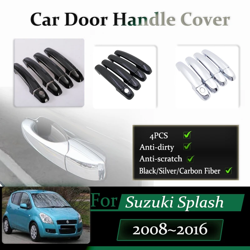 

4pcs For Suzuki Splash Vauxhall Agila 2008~2016 Car Door Handle Cover Anti-dirty Chromium Stylings Chrome Trims Auto Accessories