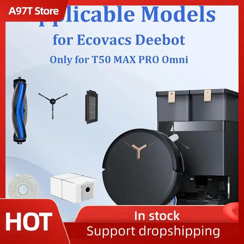 A97T Replacement Kits For Ecovacs Deebot T50 Max Pro Omni Vacuum Cleaner, Accessories Parts