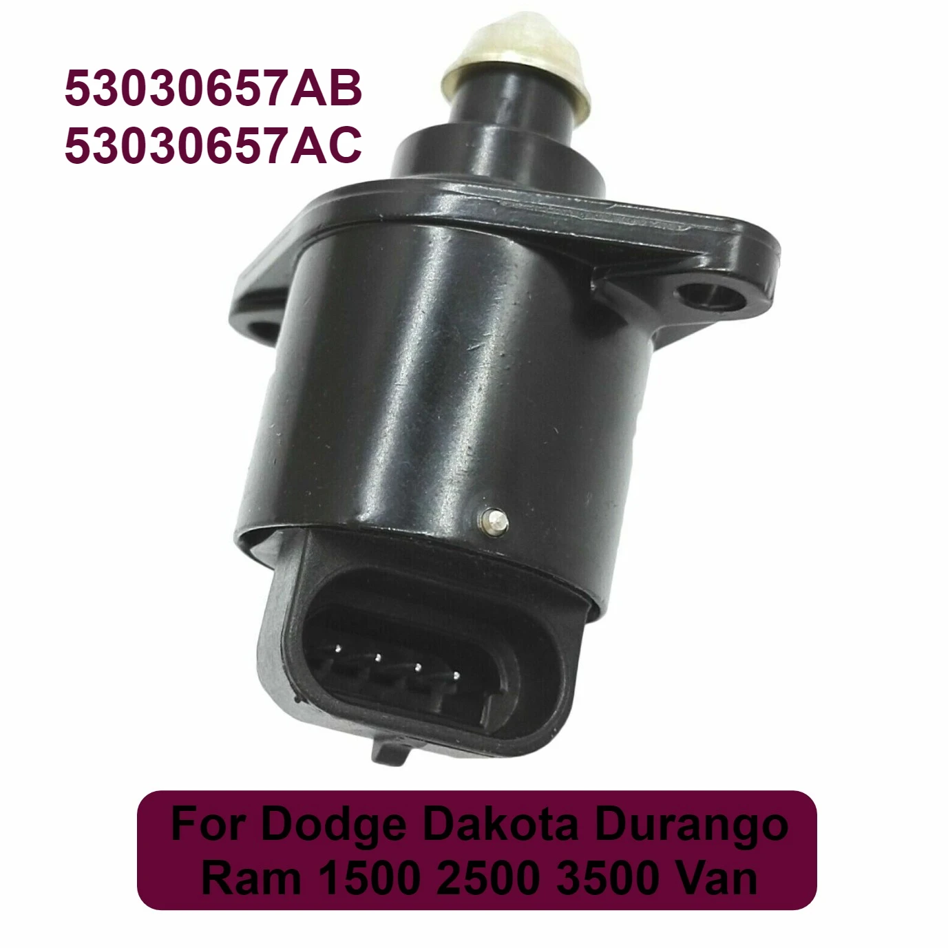 

NEW Idle Air Control Valve fit for Dodge Dakota Durango Ram 1500 2500 3500 Van 53030657AB 53030657AC
