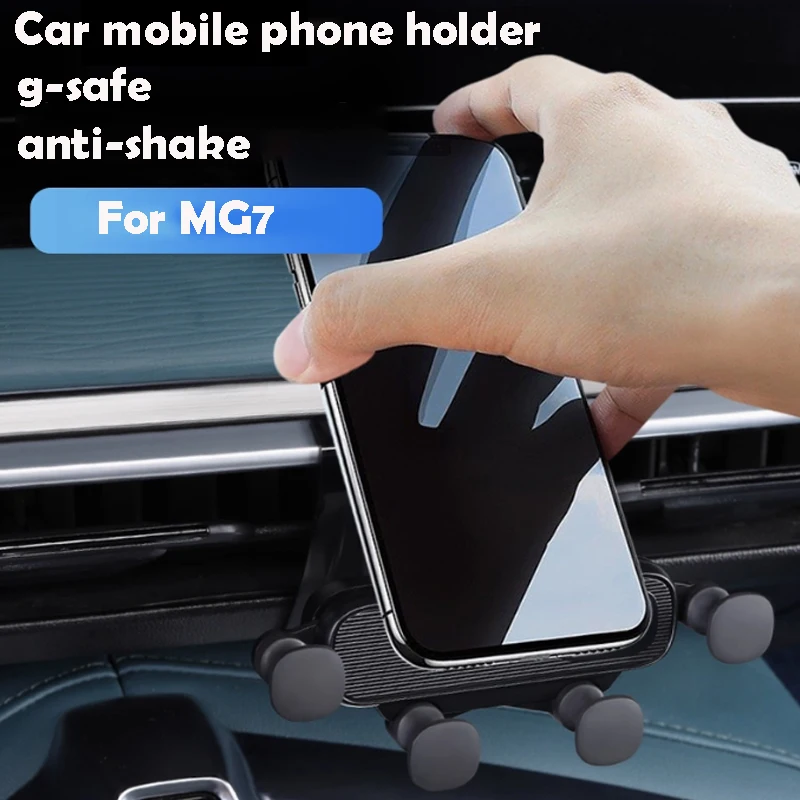 

Для MG7 2023-2025 Автомобильный держатель мобильного телефона g-safe с защитой от сотрясений Аксессуары для салона автомобиля