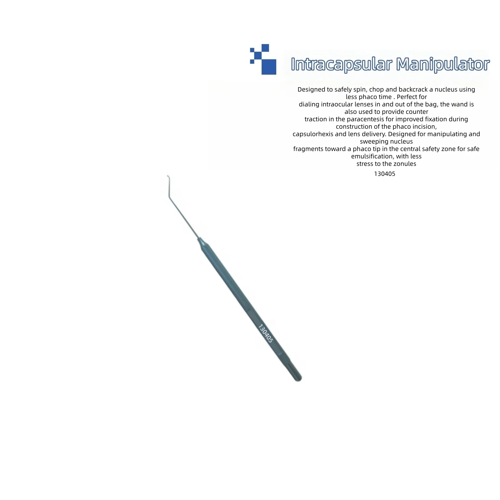 

Intracapsular Manipulator Intracapsular Manipulator Ophthalmic Surgical Instrument for Cataract and Eye Surgery