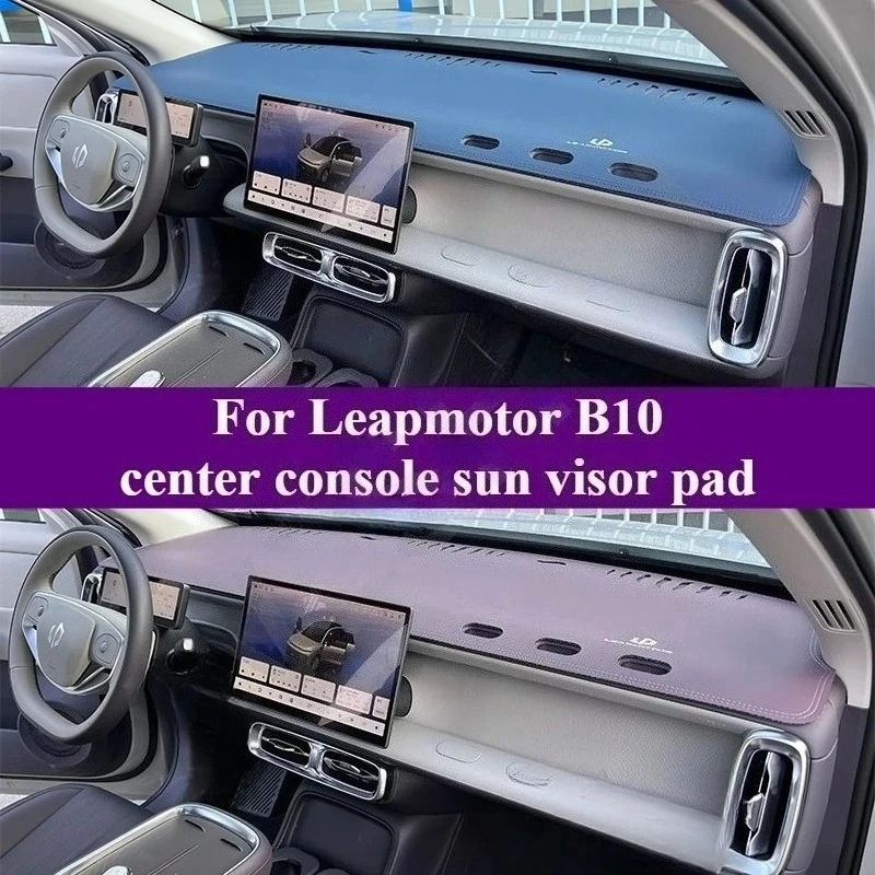 For 2025 Leapmotor B10 Dashboard Light Protection Pad Front Anti-reflective Pad Heat Insulation and Sunscreen Leather Dash Pad