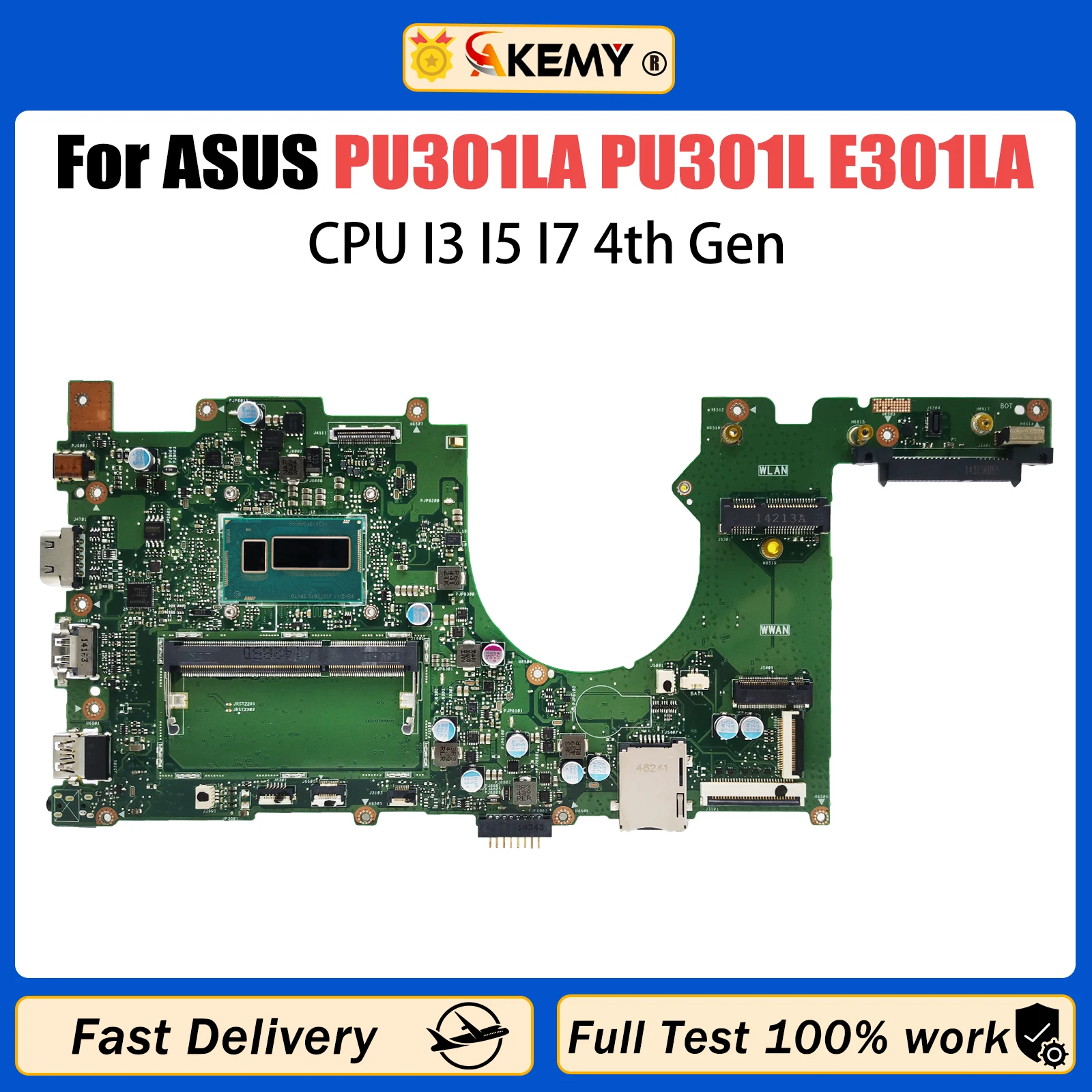 

AKEMY PU301LA Mainboard For ASUS PRO ESSENTIAL PU301L E301LA Laptop Motherboard With CPU I3 I5 I7 4th Gen Test work