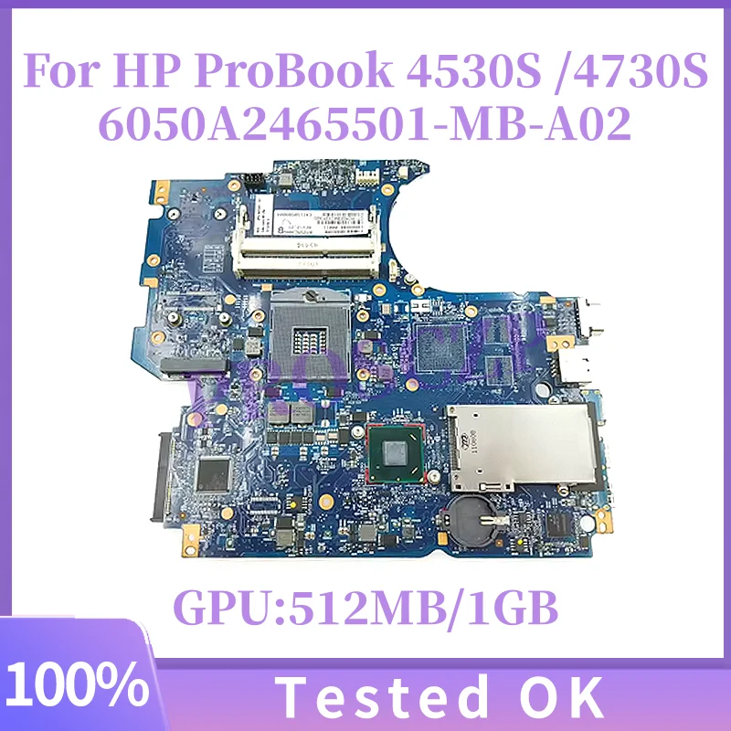 

6050A2465501-MB-A02 670794-001 670795-001 658343-001 для ноутбука HP ProBook 4530S 4730S, материнская плата с HD6490M 512 МБ/1 ГБ-GPU