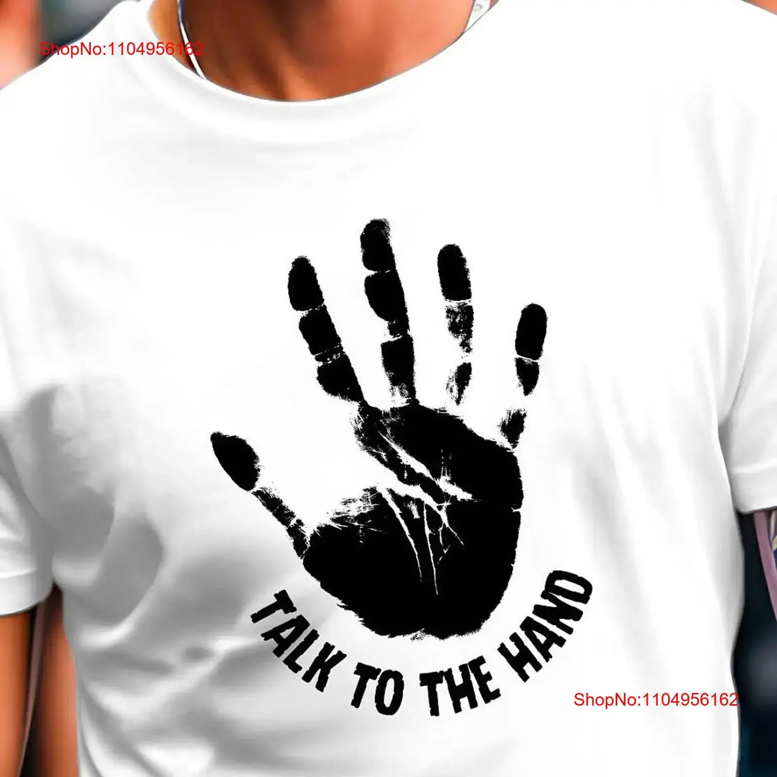 T Shirt Talk To The…