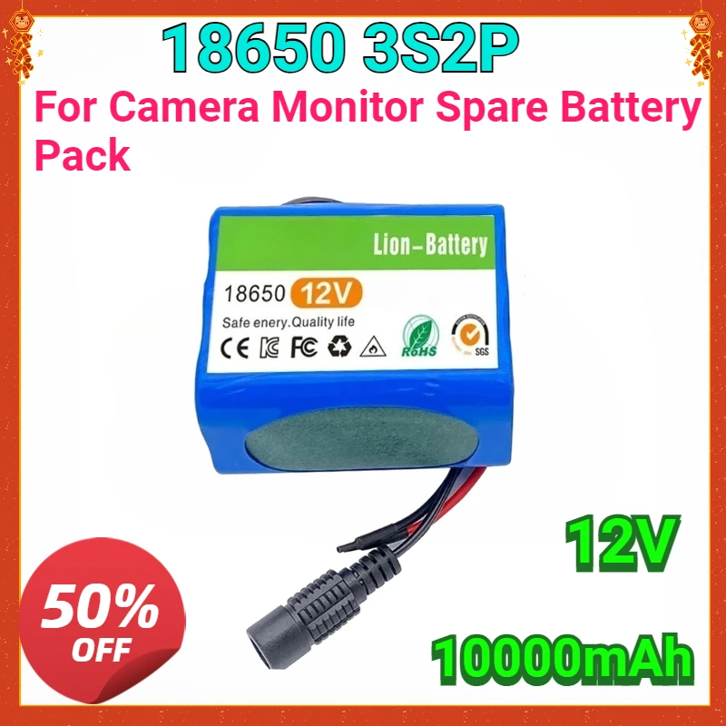 

New 18650 3S2P 12V 10000mah Li-ion Battery Rechargeable DC 12.6 V 14Ah CCTV, Camera Monitor Spare Battery Pack+ Charger