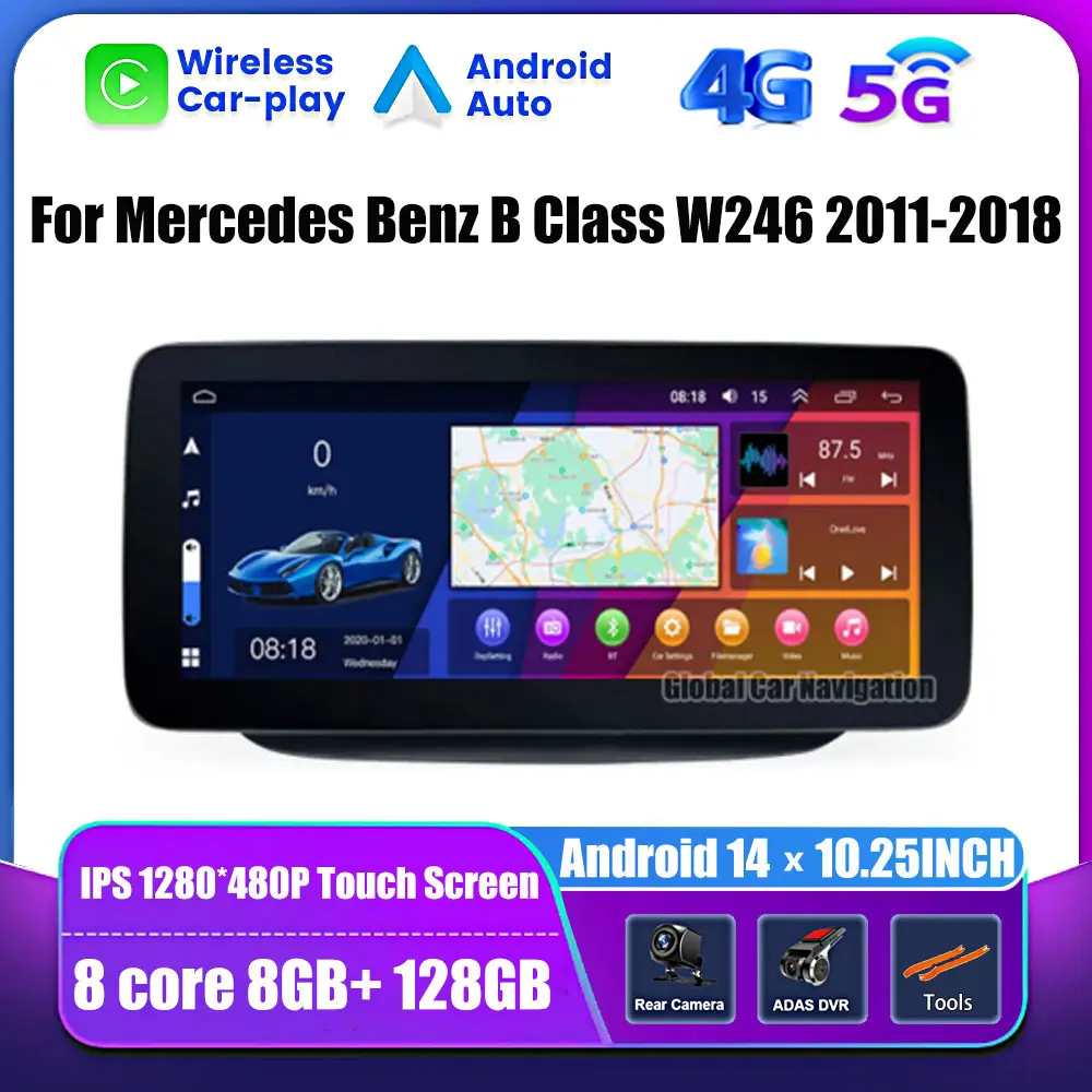 

10.25" Car Touch Screen BT WIFI 4G SIM Carplay Auto GPS Multimedia Radio Android 14 For Mercedes Benz B Class W246 2011-2018