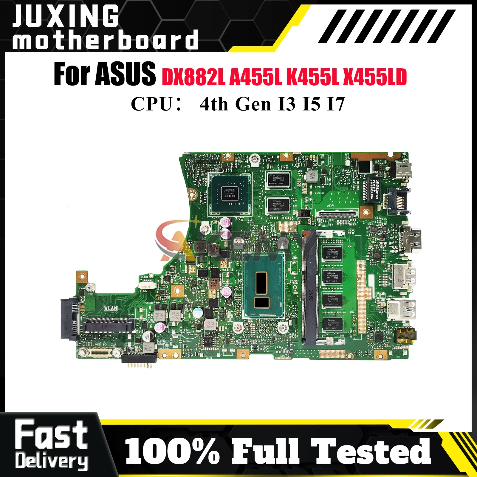 

X455LD Laptop Motherboard For ASUS A455L DX882L X455LN X455LNB X455LJ X455LD X455L K455L X455LF X455LB Mainboard W/ I3 I5 I7 CPU