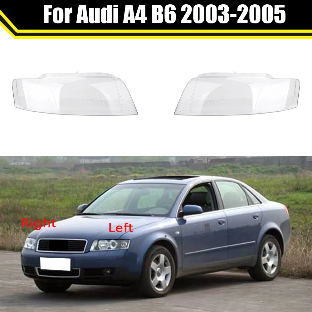 

Auto Replacement Light Caps For Audi A4 B6 2003 2004 2005 Car Lampshade Lamp Shade Front Headlight Cover Glass Lens Shell