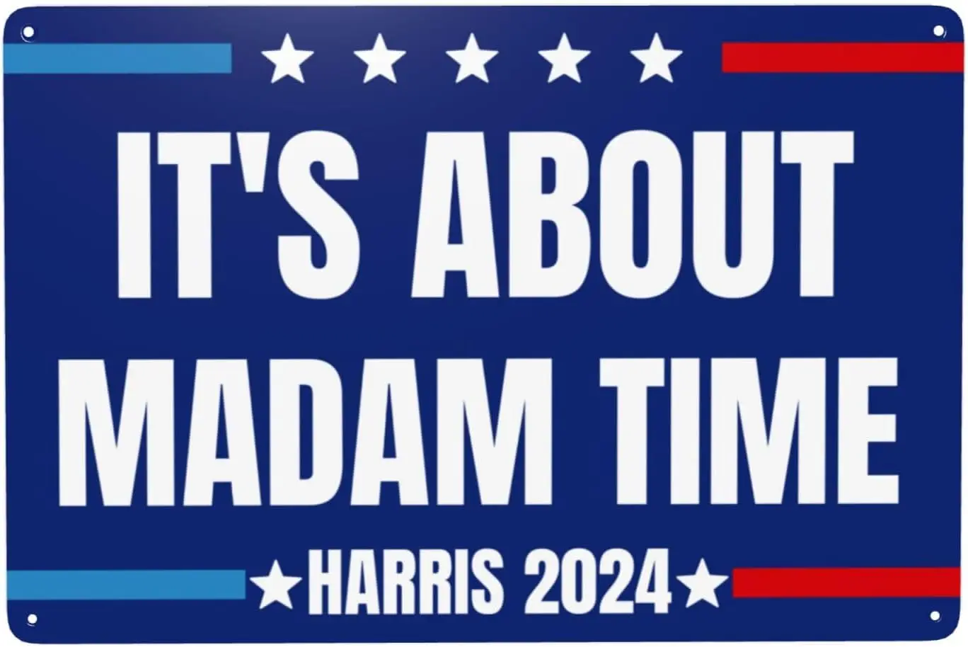 BWBSWFWK It'S About Madam Time Kamala Harris For President 2024 Retro 8x12 Tin Sign Metal Sign Wall Decor sign