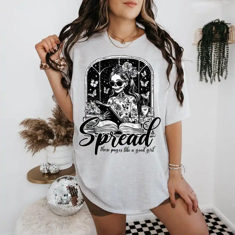 Bookish T-shirt, Spread Those Pages Like a Good Girl Shirt, Smut Reader Shirt, Book Club Shirt,  Gift for Book Tee T-shirt Shirt