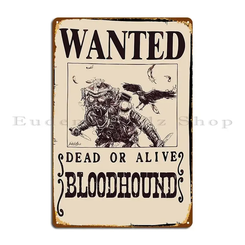 Wanted Bloodhound Metal Plaque Poster Bar Printing Club Designs Wall Decor Tin Sign Poster