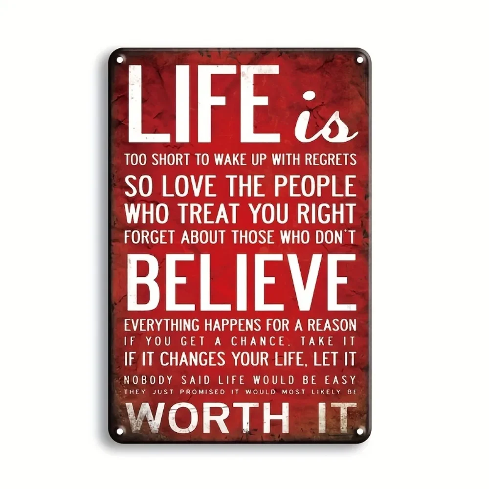 لافتة قصدير معدنية "Life Is Believe It Worth It" - لوحة عتيقة مقاس 8 × 12 بوصة، ديكور مقهى البار المنزلي، مقاومة للماء والغبار #2