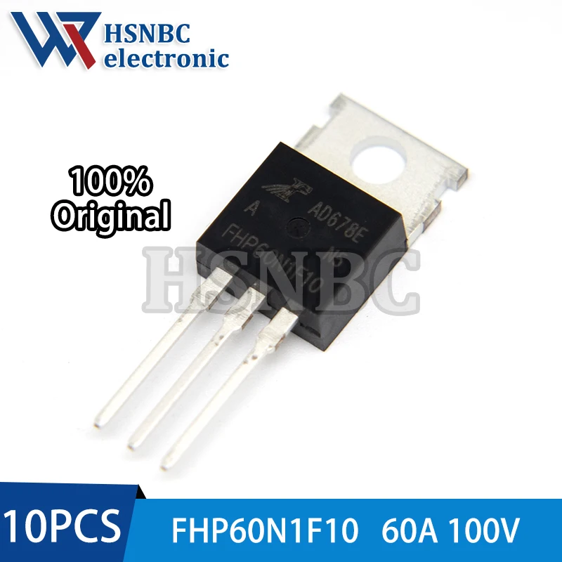 

10PCS FHP60N1F10 60N1F10 FHP60N1F10A TO-220 60A 100V N-channel Power MOSFET Transistor 100% New Original