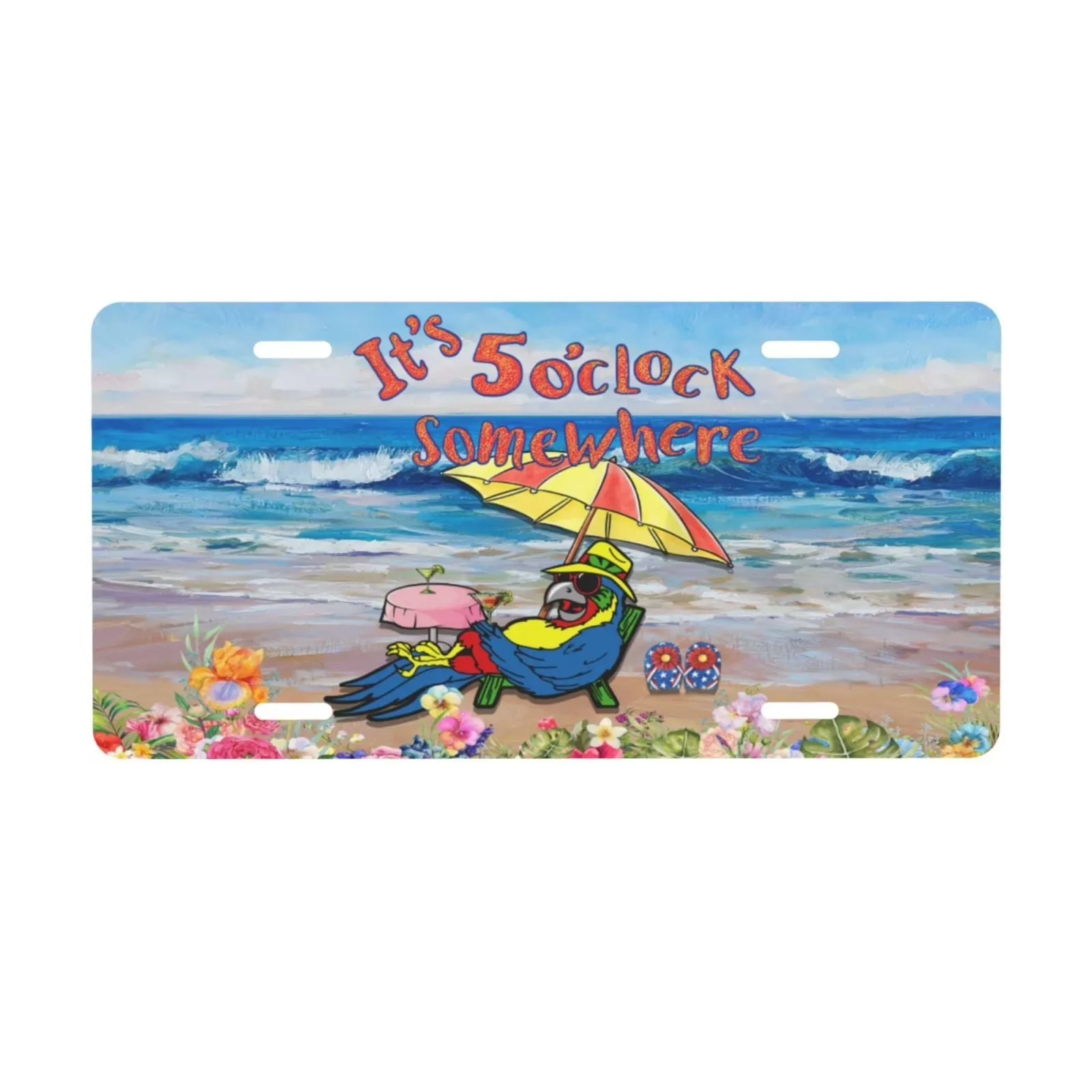 Parrot 5 O'Clock Somewhere License Plate Aluminum Durable Decorative Vanity Tag for Cars