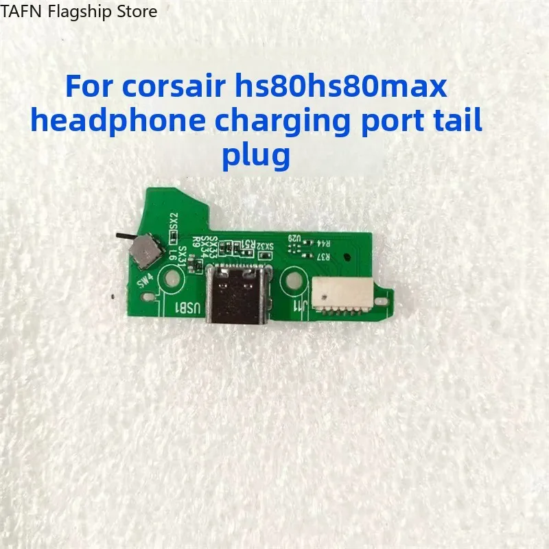 TAFN original adecuado para Corsair HS80 HS80 MAX, puerto de carga para auriculares, conector trasero [accesorios de audio]
