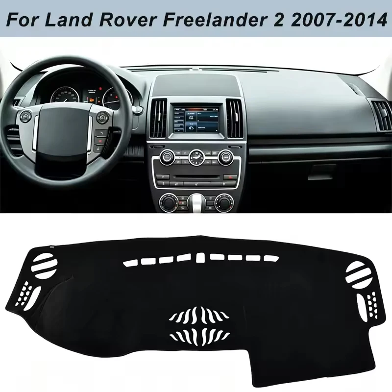 Dashboard Cover Dash Mat For Land Rover Freelander 2 L359 LR2 2007-2014 Anti-Glare Non-Slip Sun Shade Interior Protector
