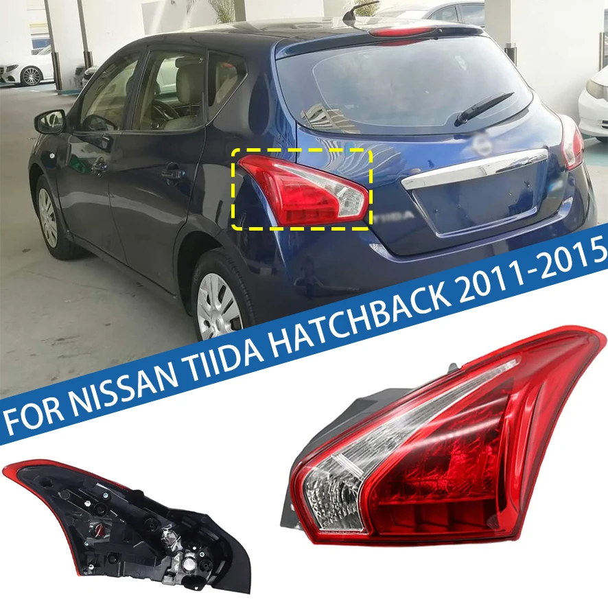 

For Nissan Tiida Hatchback 2011 2012 2013 2014 2015 Car Tail light Rear Bumper Light Stop Brake Lamp Turn Signal Warning