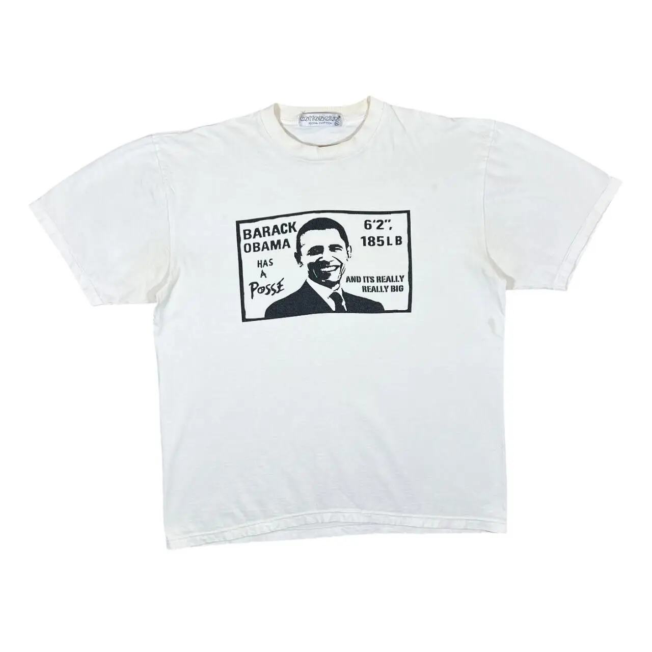 BARACK OBAMA HAS A POSSE Political Souvenir Spellout Graphic T-Shirt XL