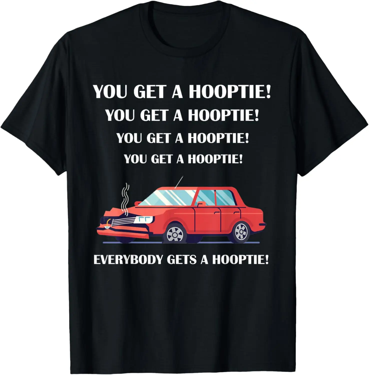 Cars Car Enthusiasts Collectors Junk Cars Hooptie Rides T-Shirt