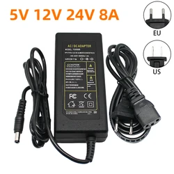 DC 5V 12V 24V 8A Lighting Transformer AC 110V 220V Switching Power Supply 5.5*2.5 mm LED Power Adapter for CCTV LED lamp EU US