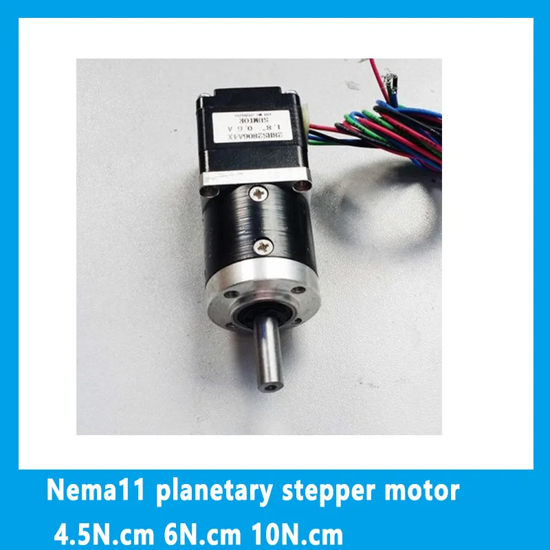 Nema11 planetary stepper motor 4.5N.cm 6N.cm 10N.cm Speed ratio 3.71:1 5.18:1 14:1 19:1 27:1 51:1 100:1