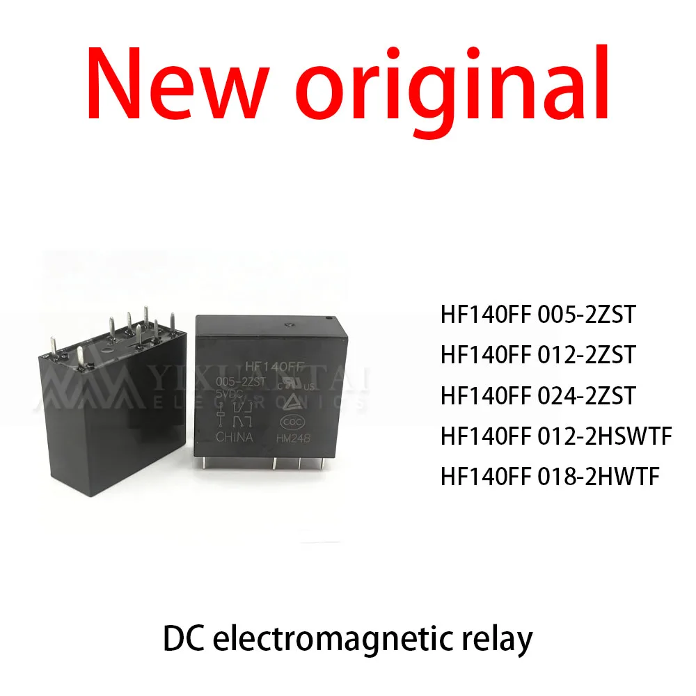 

5Pcs/Lot New original HF140FF 005-2ZST HF140FF 012-2ZST HF140FF 024-2ZST HF140FF 012-2HSWTF HF140FF 018-2HWTF DC electromagn