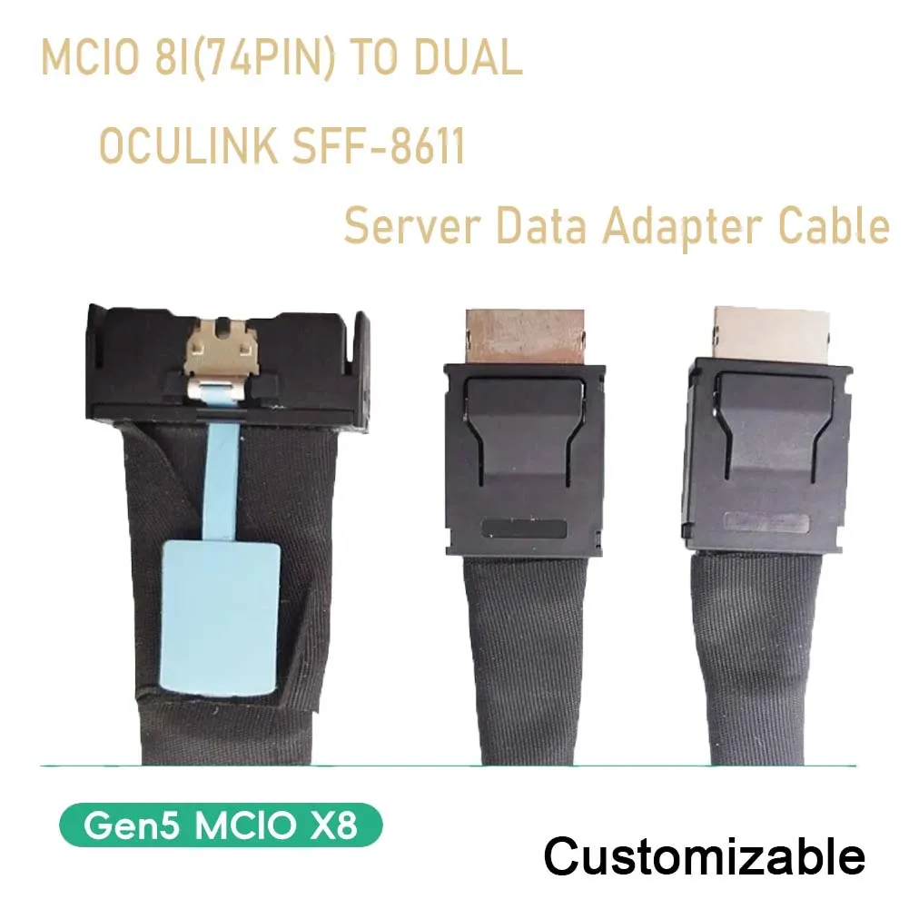 

MCIO 8I(74Pin) To Dual Oculink SFF-8611 PCIE5.0 Server Data Adapter Cable for PC Gen5 MCIO X8 X4 Customizable U.2 SFF-8643 8087