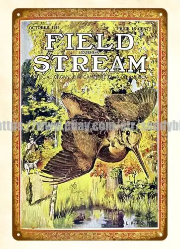 1915 Field Stream bird hunting metal tin sign decor restaurant pub