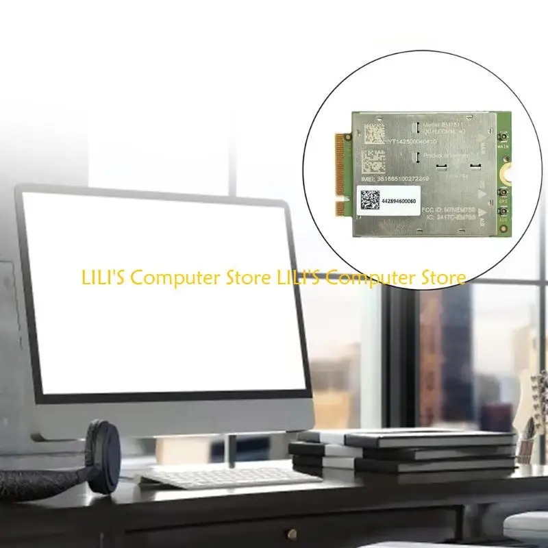 

A52B 4G LTE Portable Module EM7511 M.2 LTE 4G Networking Card PCIE M.2 Networking Module Wireless Card for Laptop PC