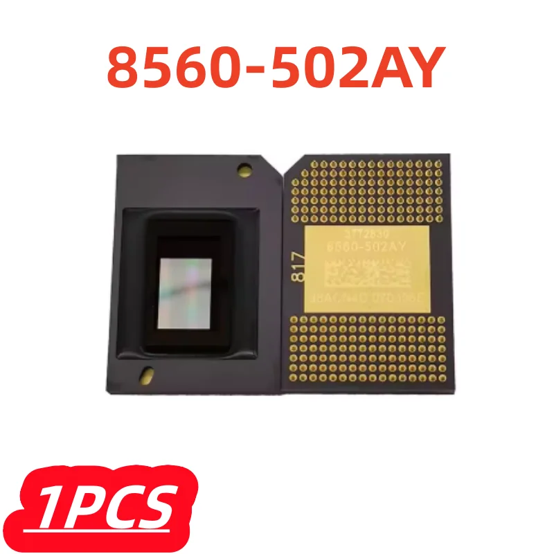 1Pcs/lot 100% New 817 8560-502AY 8560 502AY 8560-502 Projecting camera DMD Chip Original