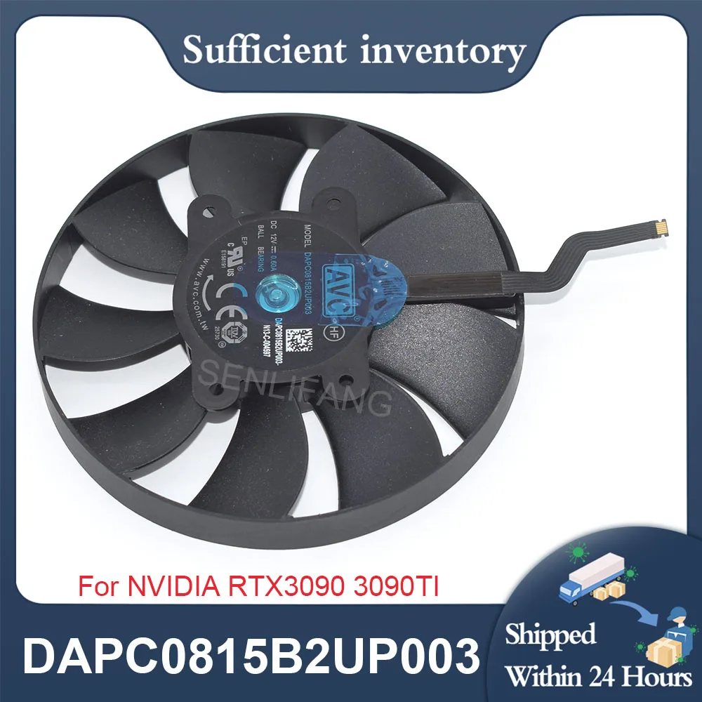 For NVIDIA RTX3060 RTX3090 Ti 12V Graphics Card Cooling Fan DAPC0815B2UP003 AFB1112HD-00 DAPA1115B2UP001 0.60A 0.90A Cooler